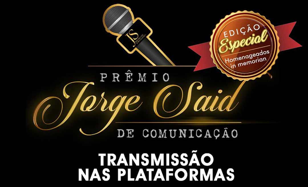 Prêmio Jorge Said de Comunicação terá cerimônia transmitida pelas redes sociais e com homenagens a profissionais do jornalismo