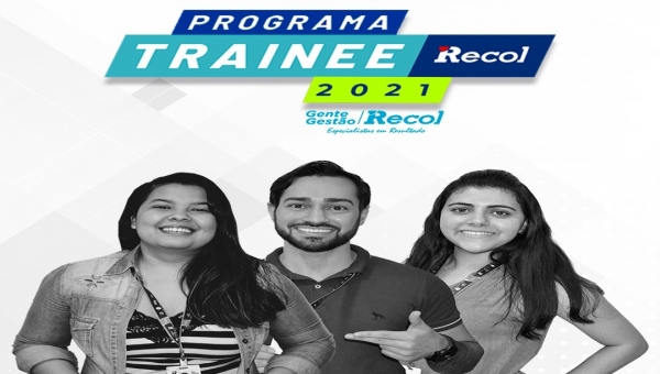 Grupo Recol oferece oportunidade a recém-formados através do Programa Trainee 2021