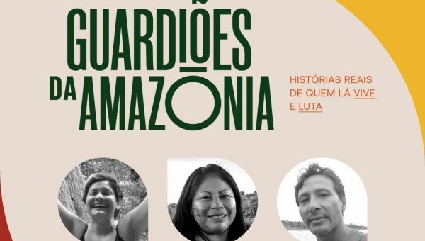 Casa Ninja promove encontro com Guardiões da Amazônia sobre a defesa da sociobiodiversidade