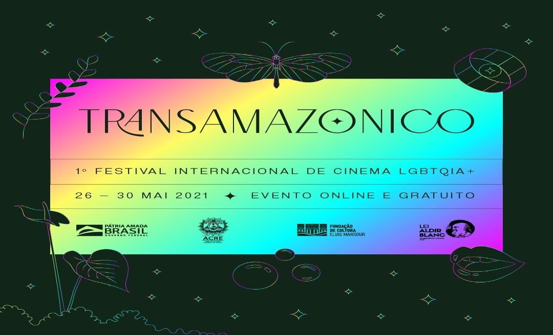 Festival Internacional Transamazônico pauta temática LGBTQIA+ no Acre