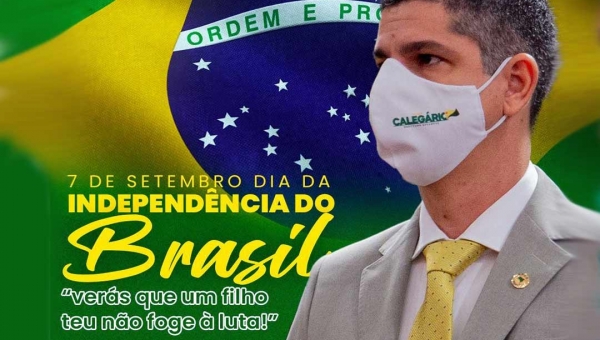Calegário destaca independência do Brasil e diz: “que não nos falte ordem nem progresso”