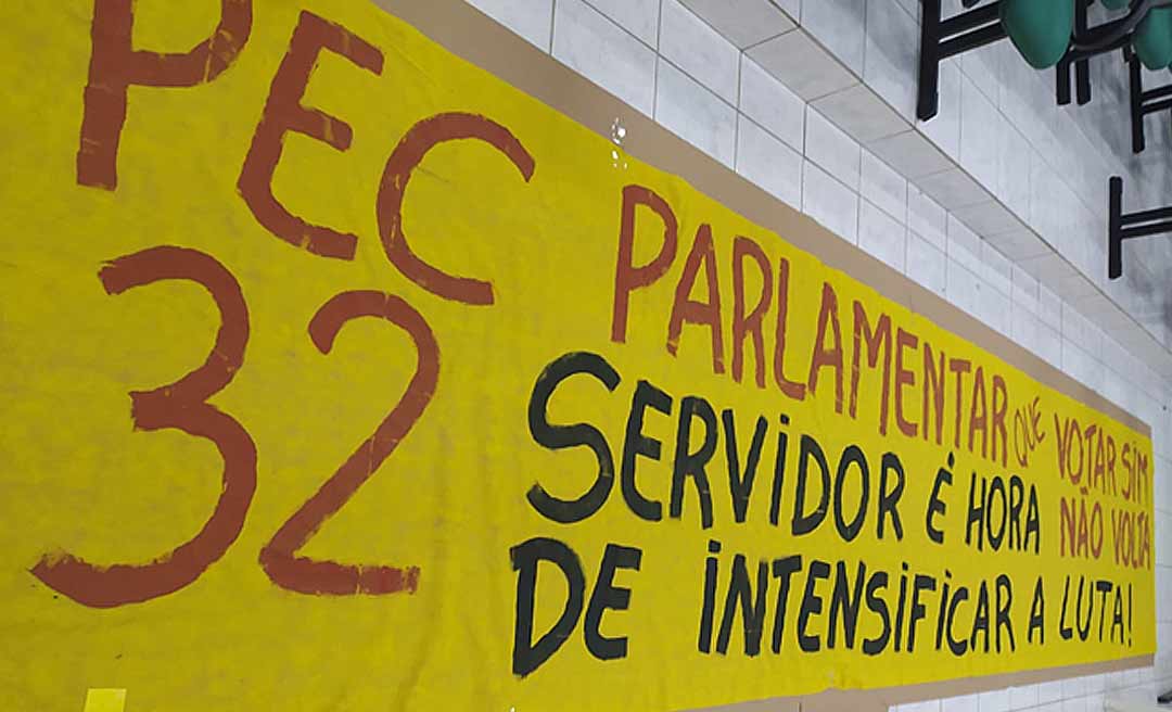 Fórum Sindical volta a cobrar parlamentares no Acre sobre a PEC da Reforma Administrativa