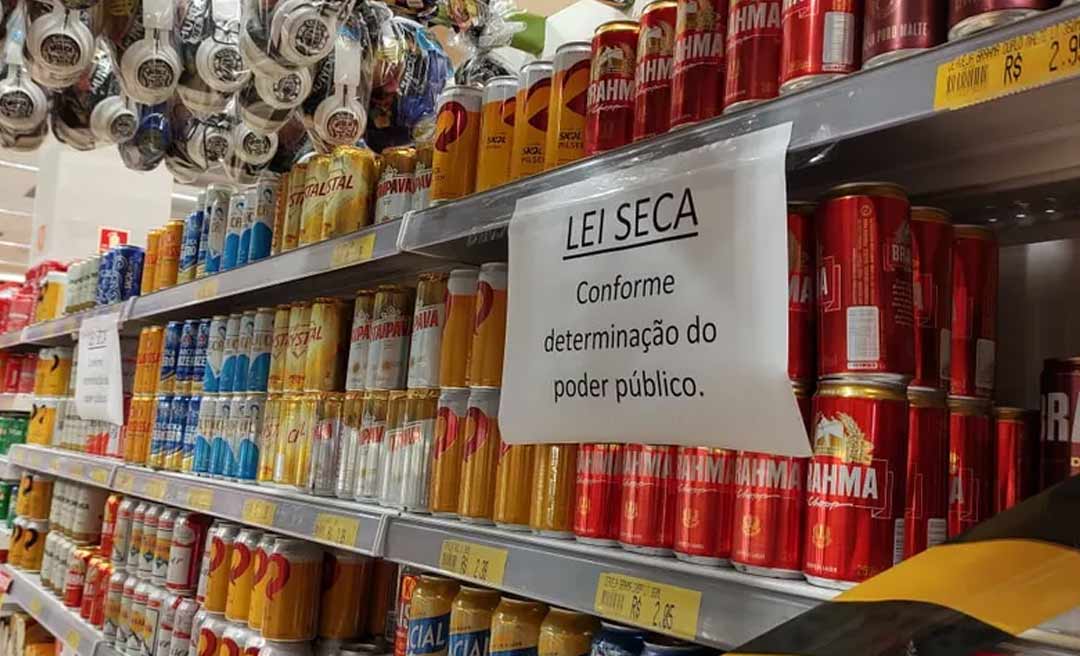 Venda de bebidas alcoólicas será proibida no Acre entre 12h do sábado e 20h do próximo domingo