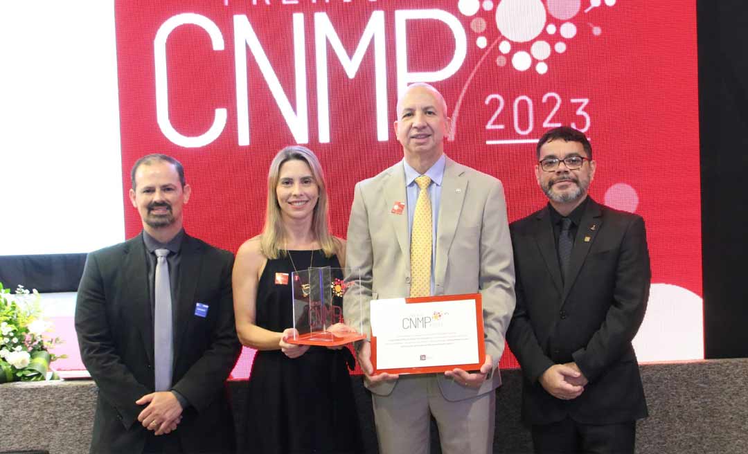 Iniciativa do MPAC é premiada pelo Conselho Nacional do Ministério Público