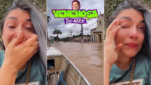 Influenciadora Sarah Aiache chora ao ver Brasileia embaixo d’água e pede ajuda ao município
