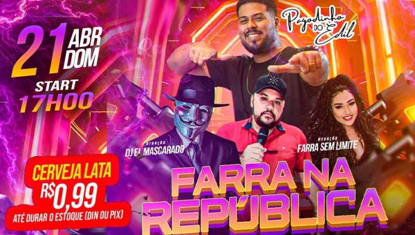 Farra na República Gourmet Gastrobar a partir das 17 horas com Pagodinho do Edil, Dj El Mascarado e Sem Limite