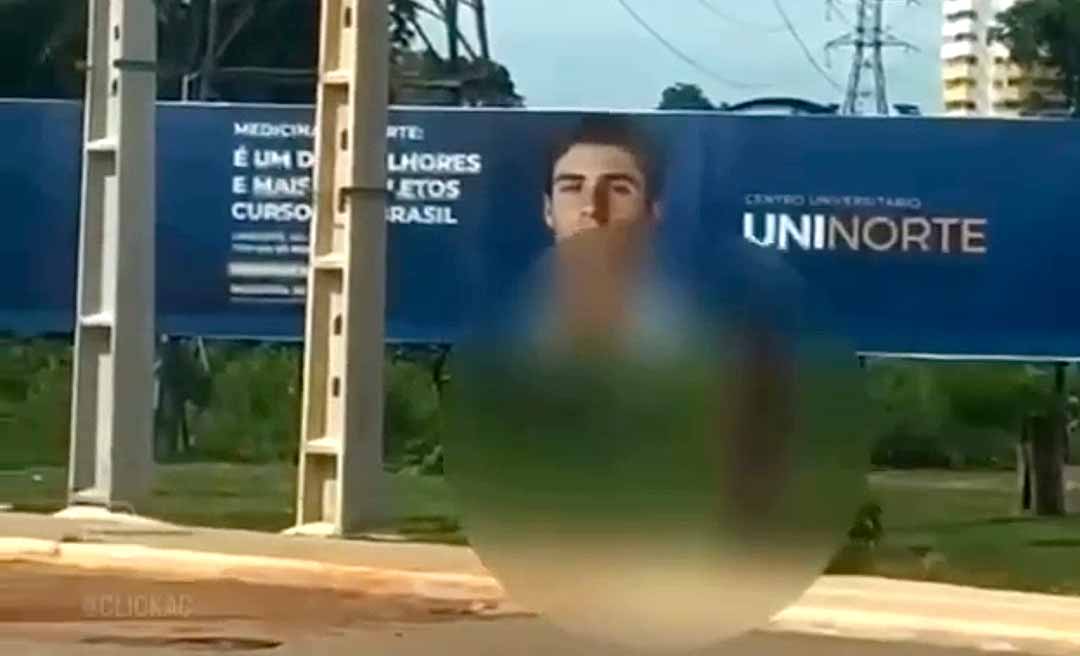 Nu com a “mão no bolso”: Homem passeia pelado próximo a Uninorte, na Capital