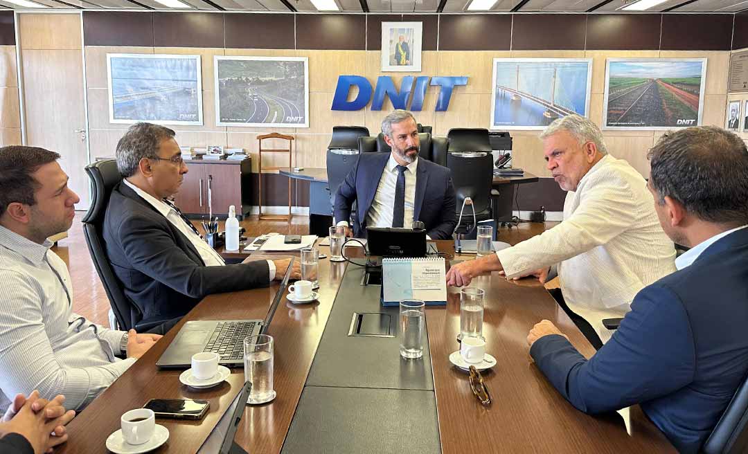 Petecão busca, junto ao Dnit, celeridade na liberação de recursos para a infraestrutura rodoviária do Acre