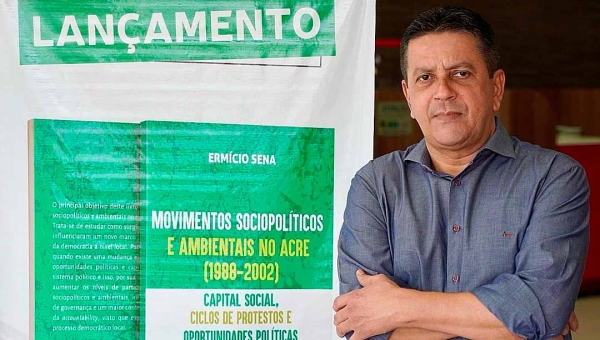 Professor da Ufac lança livro sobre os movimentos sociais e ascensão da esquerda ao poder no Acre