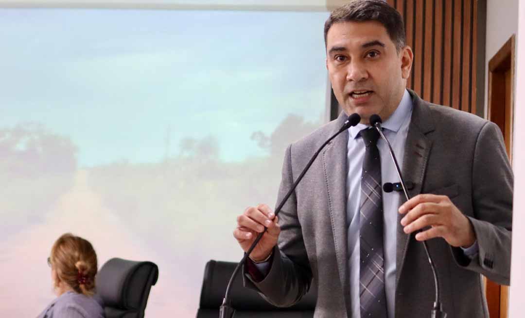 “Vamos olhar mais atentamente para os ramais da nossa cidade!” diz progressista na tribuna da Câmara de Rio Branco