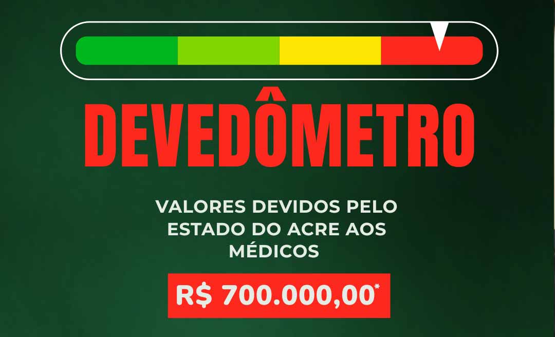 Sindmed-AC lança o “Devedômetro” para divulgar os valores que o estado deve aos médicos