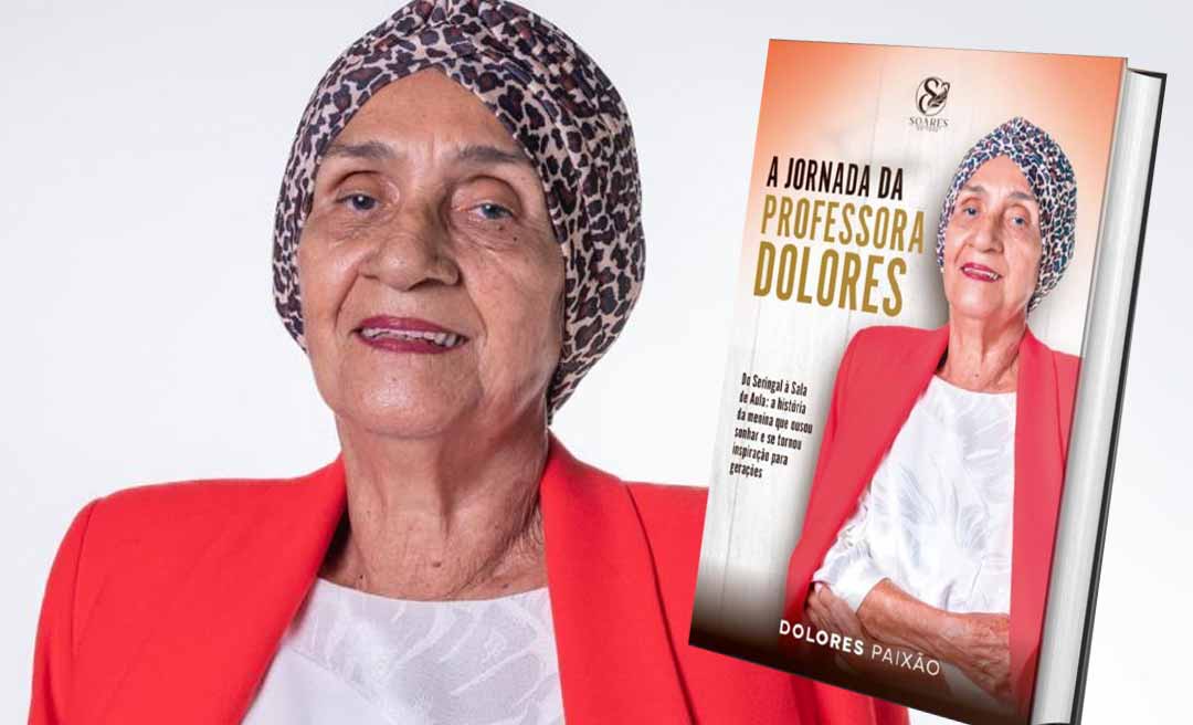 O livro “A Jornada da Professora Dolores” será lançado durante festividades pelo aniversário de Brasiléia