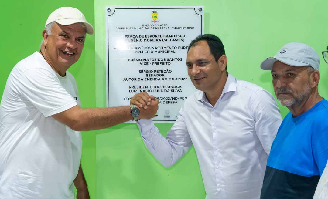 Com investimento de R$ 1,9 milhão, Petecão e Valdélio entregam praça de esportes em Marechal Thaumaturgo