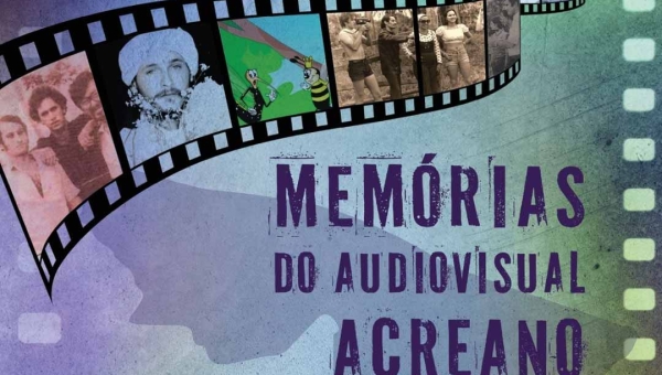 Projeto “Memórias do Audiovisual Acreano” preserva a história do cinema no Estado