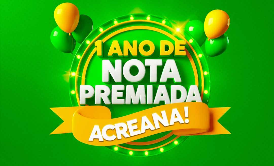Programa Nota Premiada Acreana celebra um ano com sorteio especial no Via Verde Shopping no dia 23 deste mês