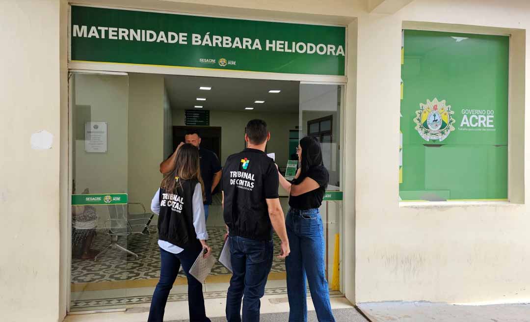 Auditores do Tribunal de Contas do Acre fazem nova fiscalização na Maternidade Bárbara Heliodora