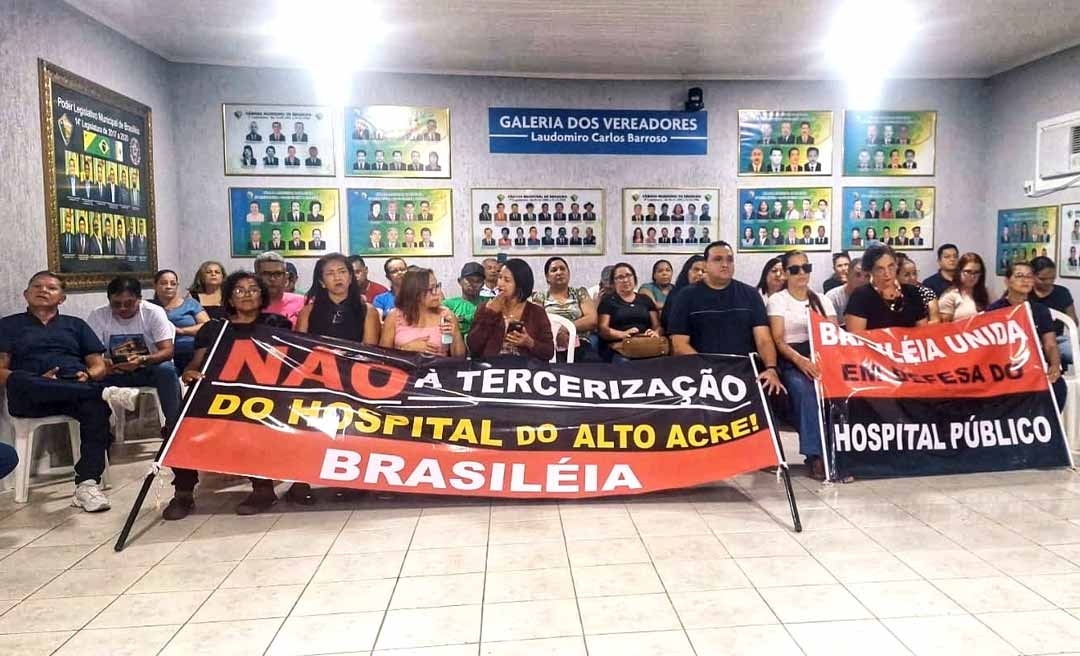 Servidores terceirizados do Hospital Regional participam de sessão e expõem incertezas sobre contratos em Brasiléia